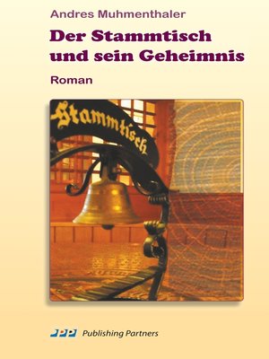 cover image of Der Stammtisch und sein Geheimnis